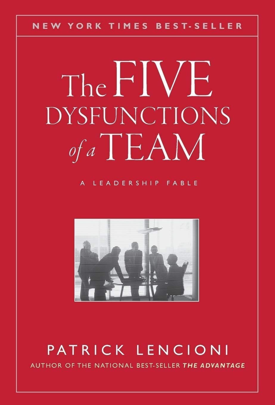 Resumen libro: "Las 5 disfunciones de un equipo"